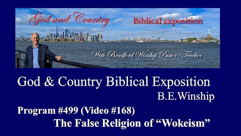 #168 - The False Religion of Wokeism