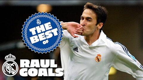Raul Best Goals at Real Madrid