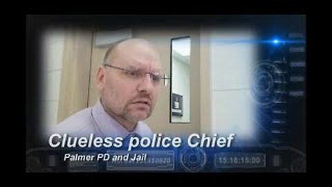 Palmer Police department and Jail. Clueless police chief- Google what We're on Google?