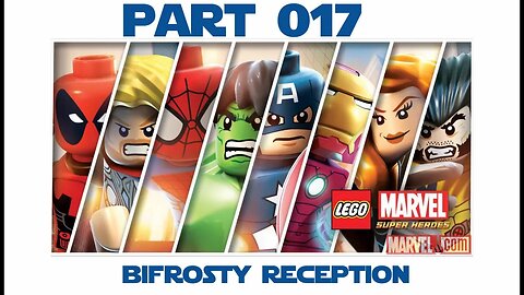 Lego Marvel Super Heroes - Part 017 - Bifrosty Reception