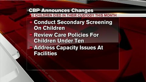 Customs and Border Patrol announces policy changes following 8-year-old's death