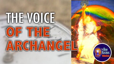 The Voice of the Archangel at the Rapture