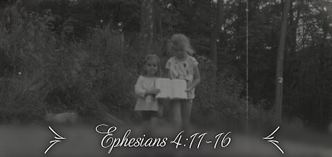 Ephesians 4 for kids, he is the vine we are the branches, silent movie, 4k, Bible for kids