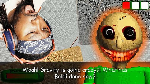 Baldi’s Basic But With No Gravity?