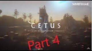 Cetus Part 4