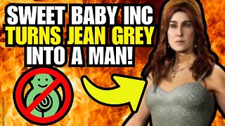 Sweet Baby Inc.'s Woke Agenda Turns Jean Grey Into a Man