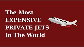 The Most Expensive Private Jets in the World
