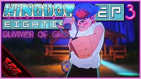 KINGDOM EIGHTIES | Building A Child Army! | Ep3