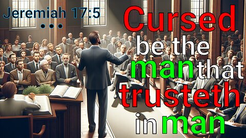 Cursed be the man that trusteth in man #God #bible