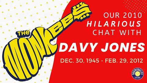 A Hilarious Chat with Monkee Davy Jones - 430