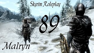 Skyrim Roleplay | Malryn part 89 "Ulfric and General Tullius"