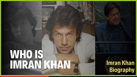 Who is Imran Khan | Imran Khan Biography