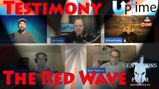 COF - UPTIME: Testimony and The Red Wave