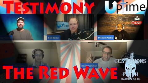 COF - UPTIME: Testimony and The Red Wave