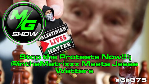 Stop the Protests Now!!!; @intheMatrixxx Meets Jesse Watters
