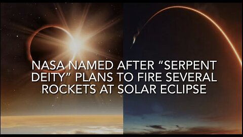 NASA Program Named After “Serpent Deity” Plans to Fire Several Rockets at the Upcoming Solar Eclipse