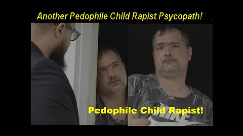 Pedophile Child Rapist Predator Psychopath Gets Caught With his Pants Down!