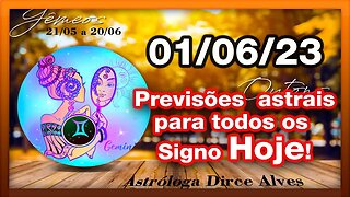 HORÓSCOPO DO DIA - QUINTA 01 DE JUNHO - PREVISÕES PARA TODOS OS SIGNOS | 𝑫𝒊𝒓𝒄𝒆 𝑨𝒍𝒗𝒆𝒔