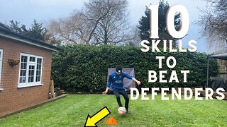 10 Skills You Can Use to Beat Any Defender