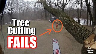 Tree Cutting FAILS, close calls, and near misses...