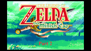 Legend of Zelda the Minish Cap part 2