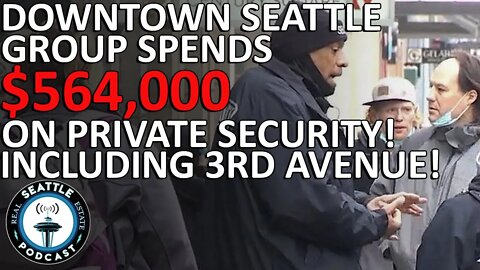 Amid Seattle Police Staffing Shortages, Downtown Businesses Turn to Security Firms