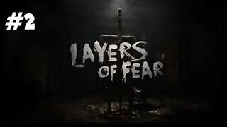 DID WE KILL SOMEONE???(Layers of Fear) PART 2