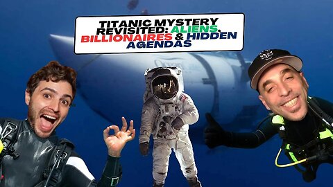 Unveiling the Titan Conspiracy: Missing Submersible, Alien Theories, and Global Financial Intrigues
