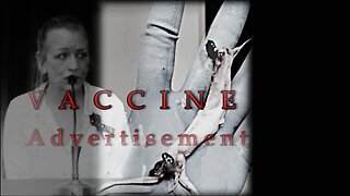 The Vaccine Advertisement | The Reality