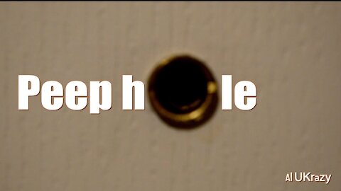 Peep hole
