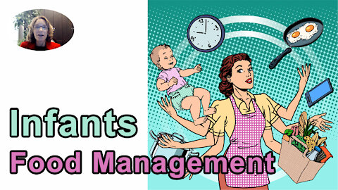 Developmental Food Management For Infants - Brenda Davis, RD