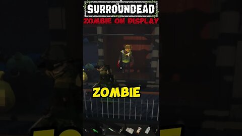 Zombie on Display #surroundead #gaming #funny #zombiesurvivalgames #lowpoly #shorts