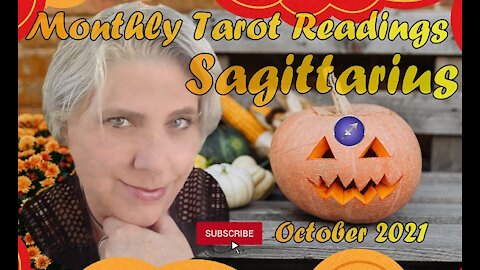 Sagittarius October 2021 Tarot Card Reading | Sagittarius Monthly Horoscope