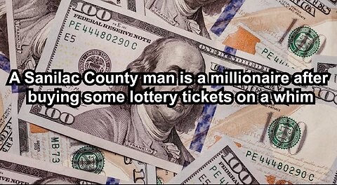 A Sanilac County man is a millionaire after buying some lottery tickets on a whim
