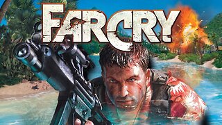 Far Cry PART 8 Walkthrough Gameplay