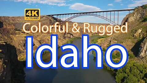 Colorful & Rugged IDAHO - a 4K Travel Guide