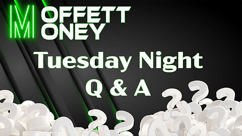 Wednesday Night Q & A