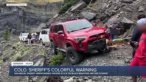Colorado sheriff warns 'ass clowns' to not drive up Black Bear Pass