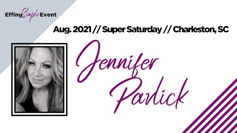 Jen Pavlick // Super Saturday 8/7/21 Charleston, SC