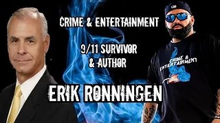 9/11 Survivor Erik Ronningen details his frightening experiences & his escape from the North Tower