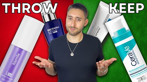 6 Skincare Products To Keep Or Throw Away | Men’s Skincare Products