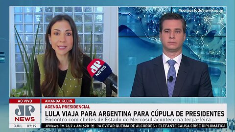 Lula vai para Argentina para participar de cúpula de presidentes; Amanda Klein e Beraldo analisam