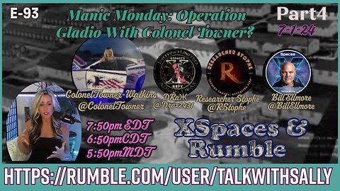 Manic Monday Operation Gladio Part4 7-1-24 (7:50pmET/6:50pmCT/5:50pmMT)