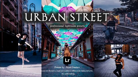 Urban Street || Lightroom Presets Free || Royal Creators