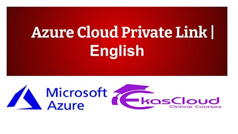 #Azure Cloud Private Link | Ekascloud | English