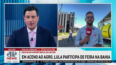 Em aceno ao agro, Lula participa de feira na Bahia I LINHA DE FRENTE