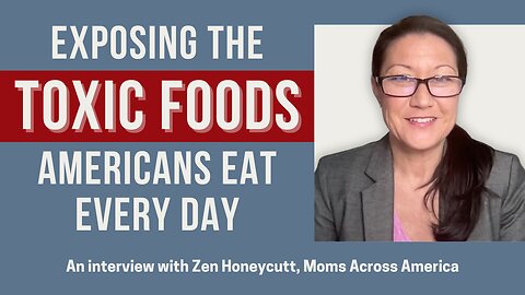 Moms Across America is exposing the toxic foods we feed our children