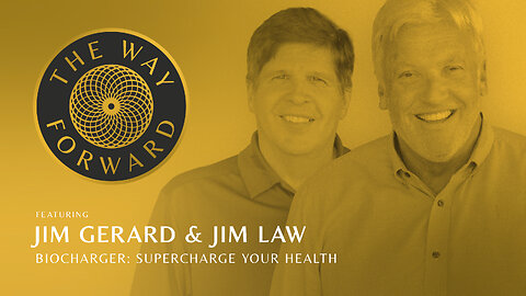 E111: Biocharger: Supercharge Your Health featuring Jim Gerard and Jim Law