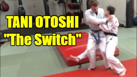 TANI OTOSHI "THE SWITCH"