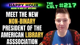 The Cult #117 (Happy Hour): Meet the new NON-BINARY President of the American Library Association